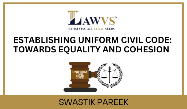  Establishing Uniform Civil Code: Towards Equality and Cohesion