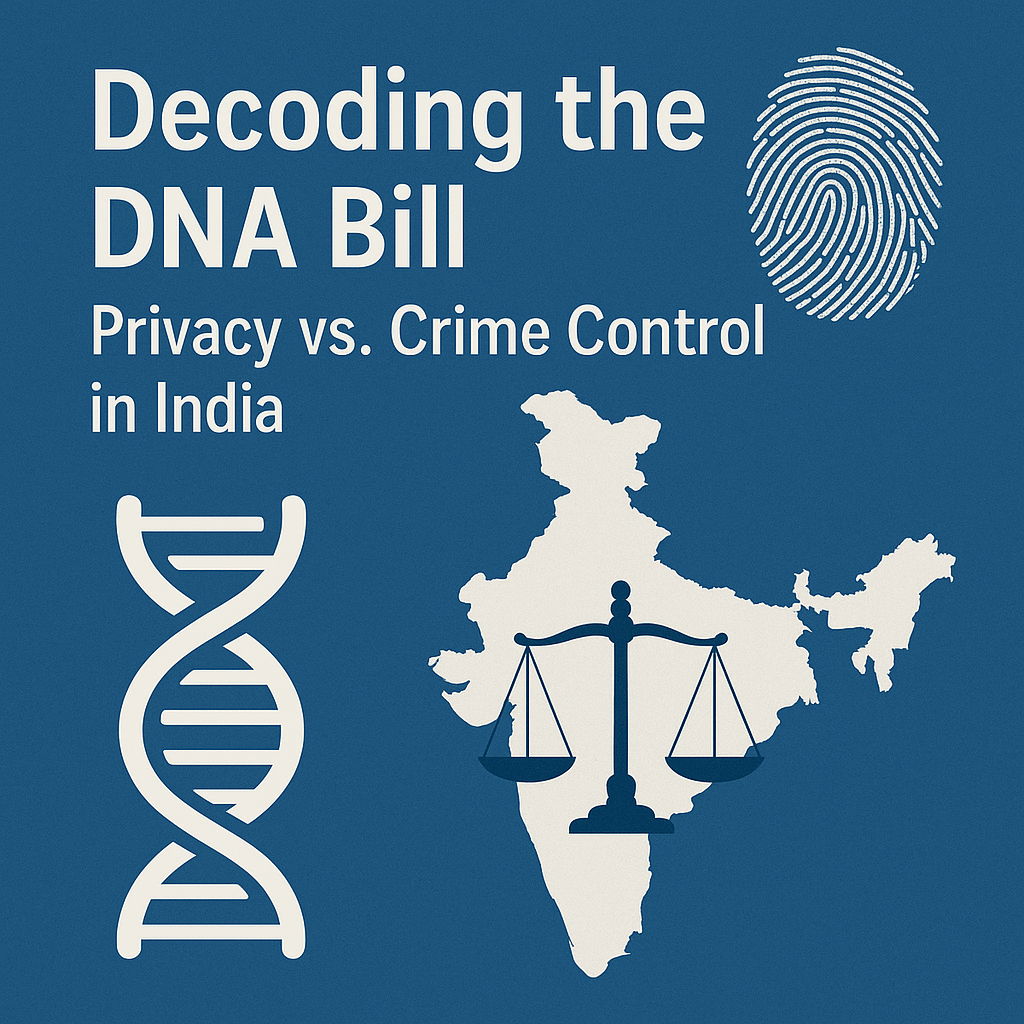 The DNA Bill Debate: Science for Safety or a Privacy Invasion?