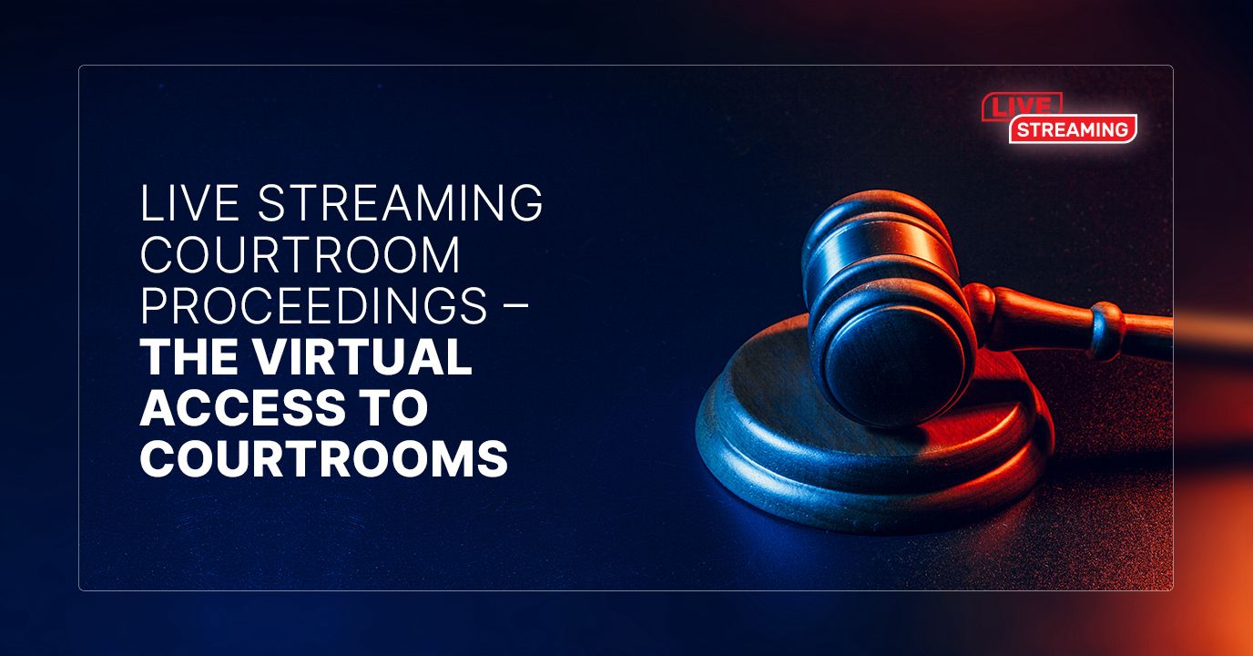 Courtroom on Camera: Ensuring Transparency Without Undermining Justice