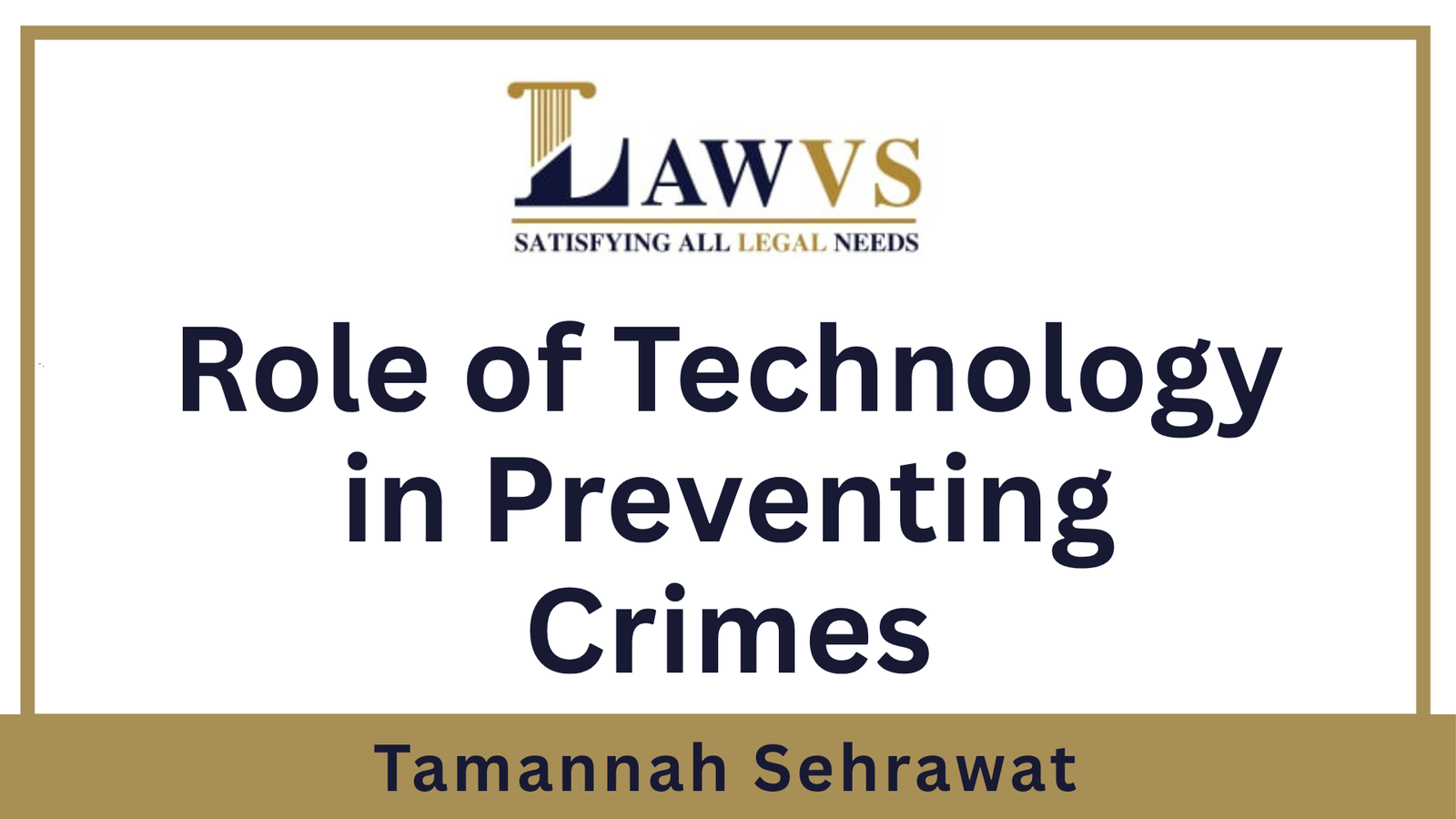 Role of Technology in Preventing Crimes
