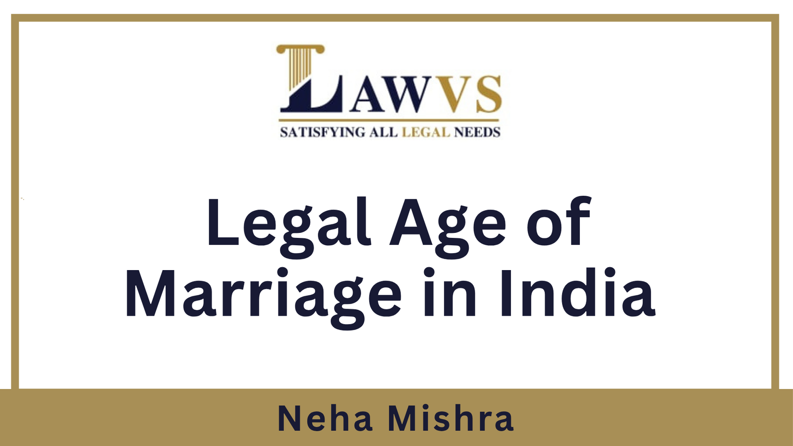 Legal Age of Marriage in India