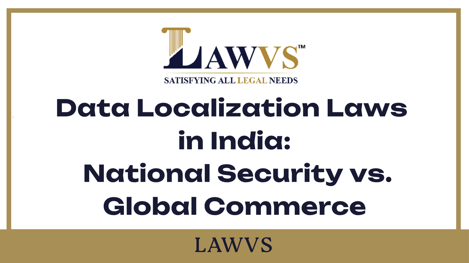 India’s Data Wall: Guarding Sovereignty or Hindering Business?