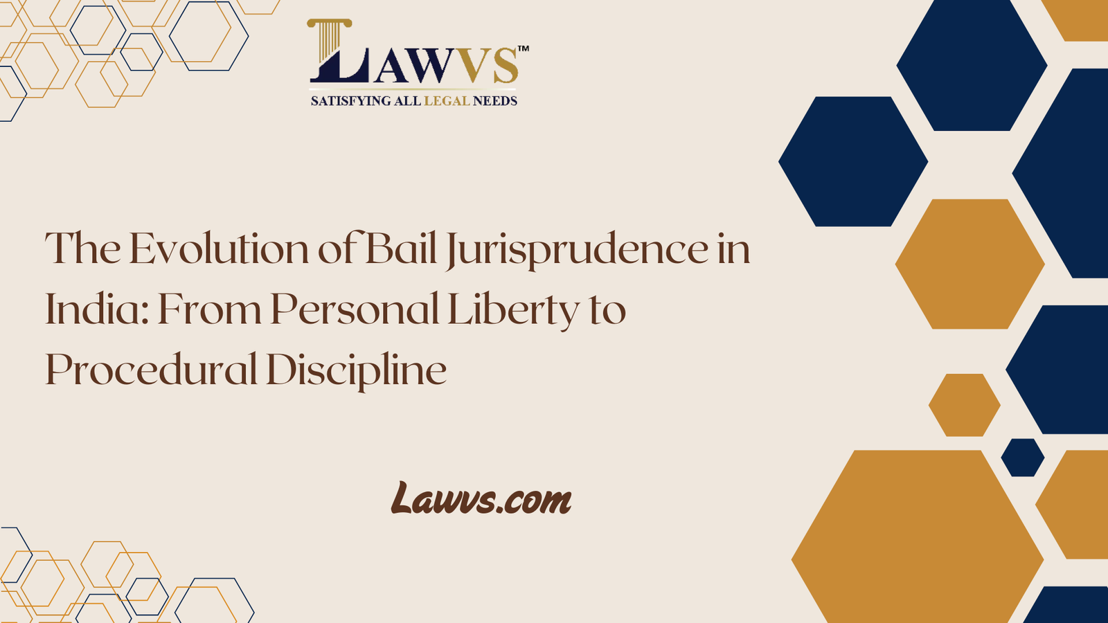 The Evolution of Bail Jurisprudence in India: From Personal Liberty to Procedural Discipline