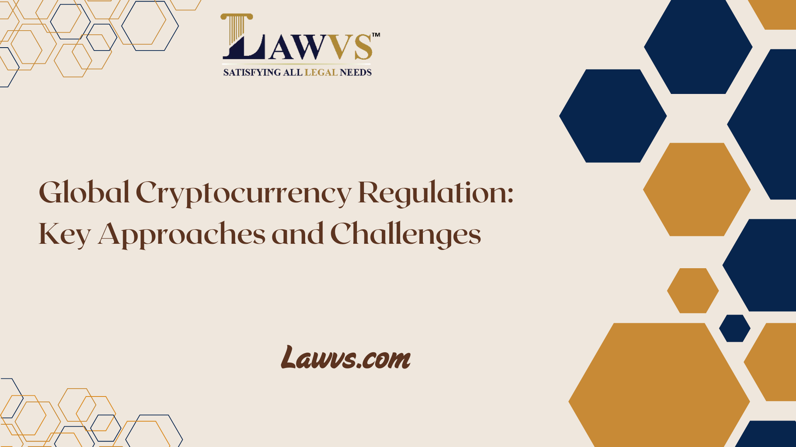 Global Cryptocurrency Regulation: Key Approaches and Challenges