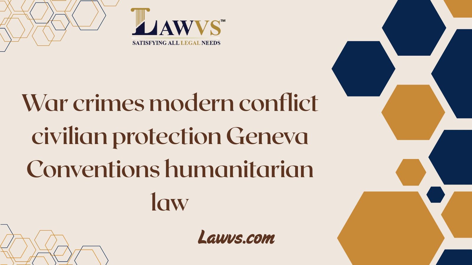 War crimes modern conflict civilian protection Geneva Conventions humanitarian law