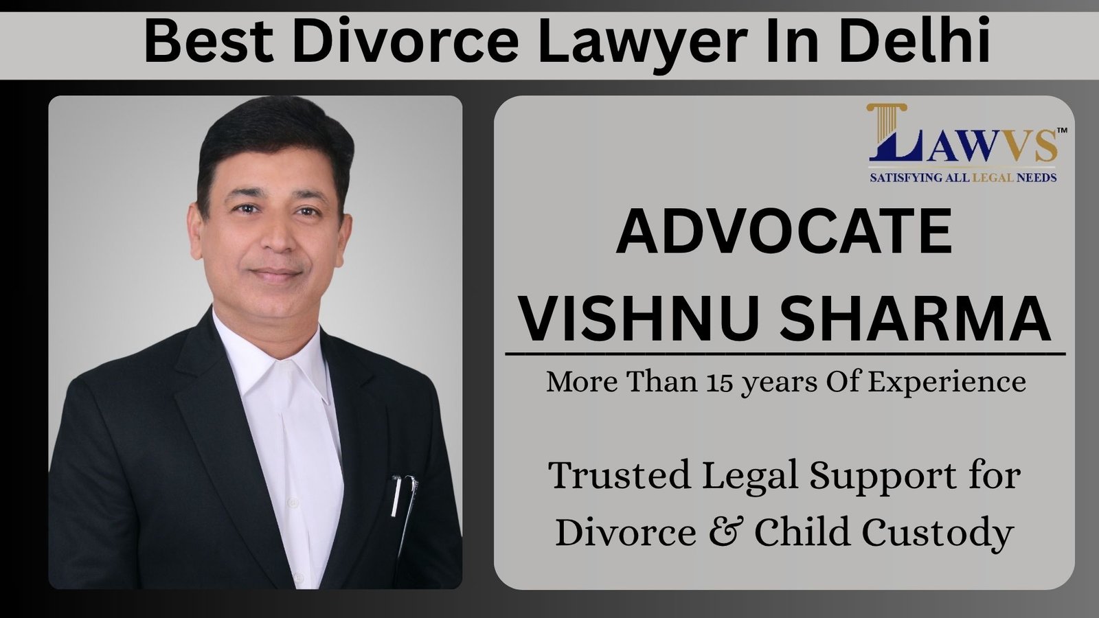 Best Divorce Advocate In Delhi – Expert Help for Divorce & Custody Cases