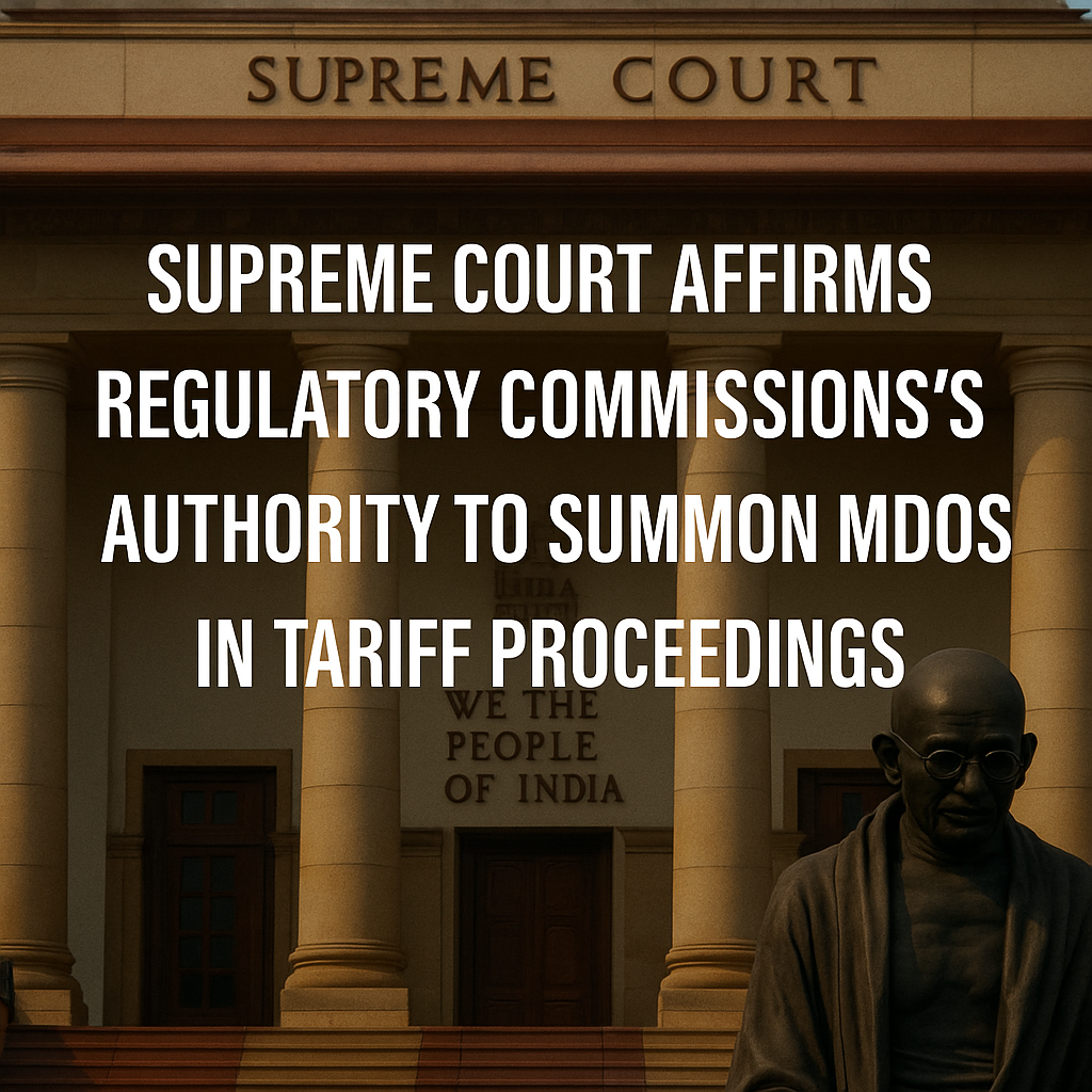 Supreme Court Affirms Regulatory Commissions’ Authority to Summon MDOs in Tariff Proceeding