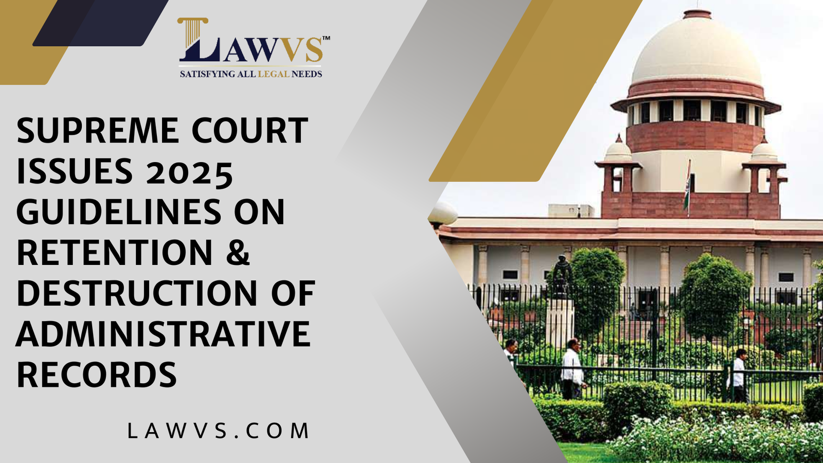 Supreme Court Issues 2025 Guidelines on Retention & Destruction of Administrative Records