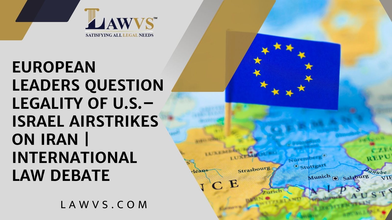 European Leaders Raise Legal Concerns Over U.S.–Israel Airstrikes on Iran