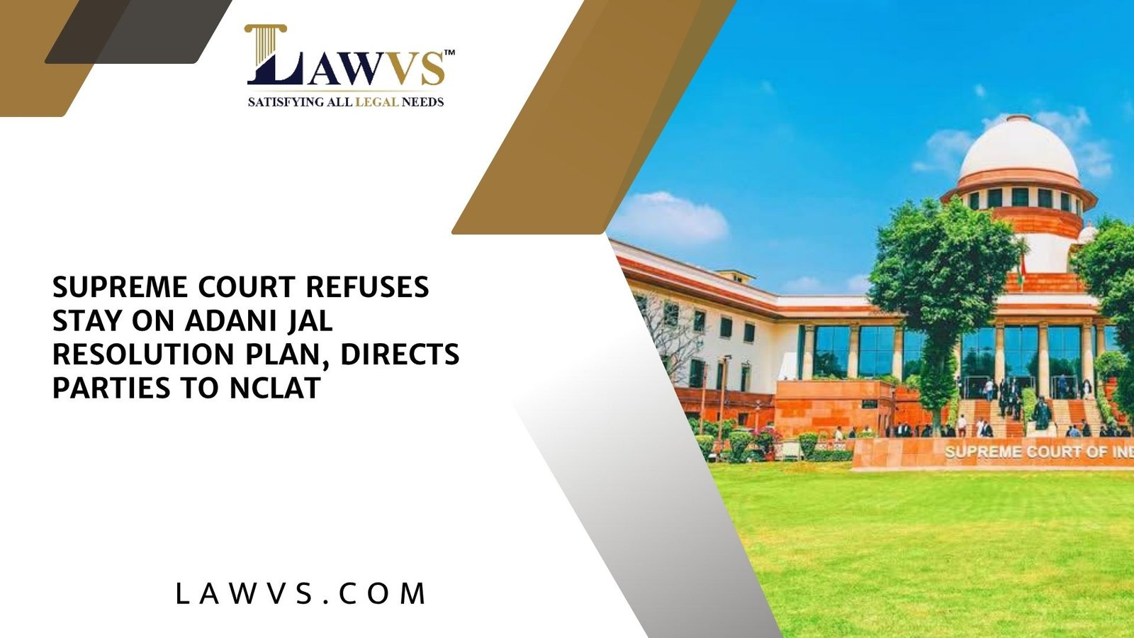 Supreme Court of India Declines Stay on Adani Group’s JAL Resolution Plan, Asks Parties to Approach NCLAT