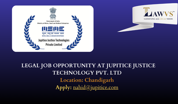 Legal Job Opportunity at Jupitice Justice Technology Pvt Ltd