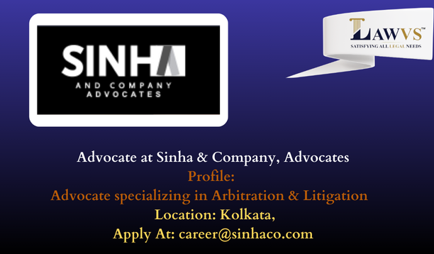 Legal Job| Advocate at Sinha & Company, Advocates