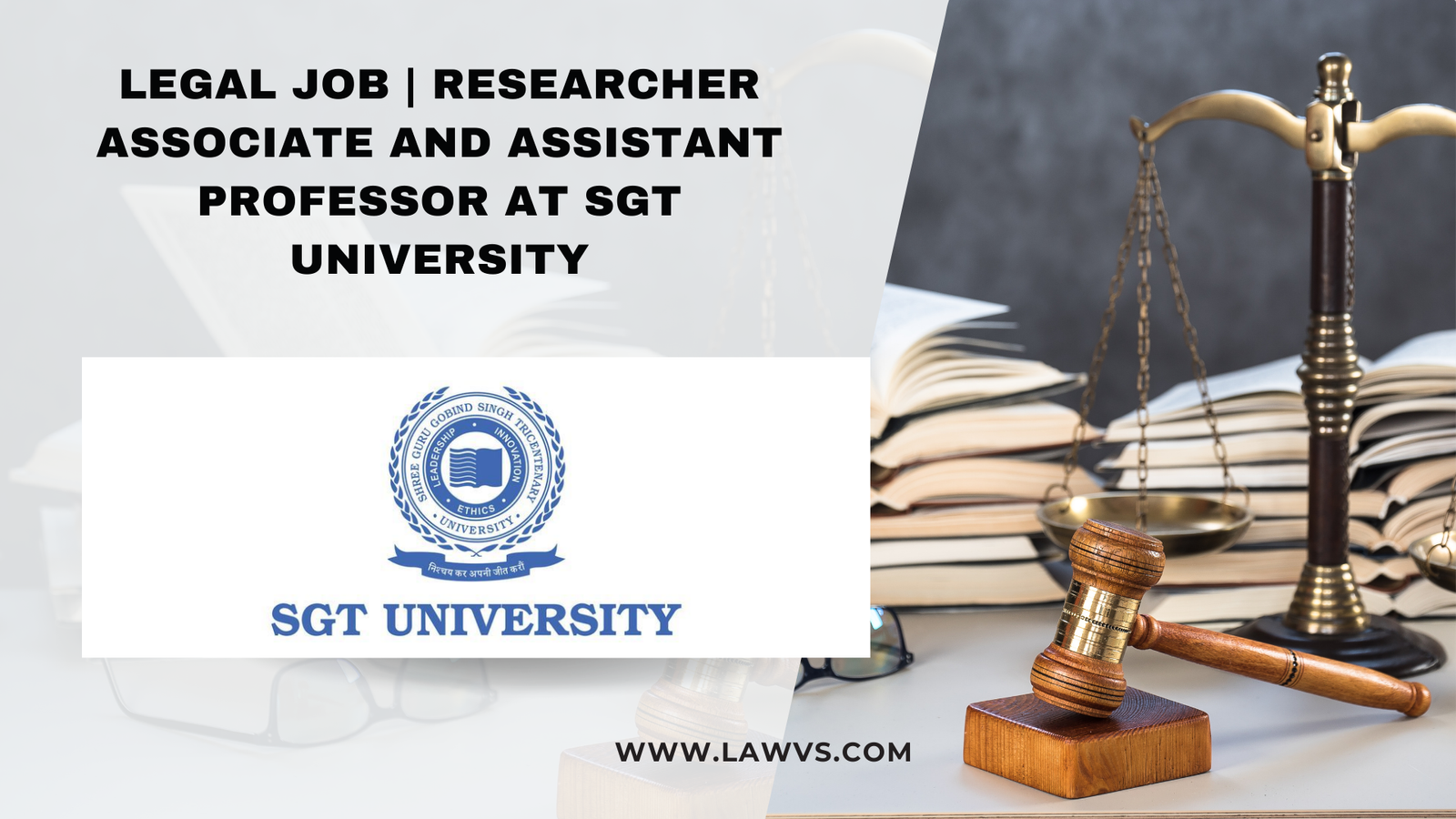 Legal Job | Researcher Associate and Assistant Professor at SGT University: Apply Now!