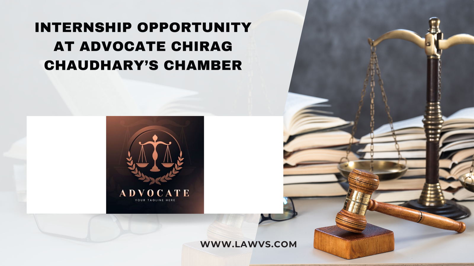  Internship Opportunity at Advocate Chirag Chaudhary’s Chamber